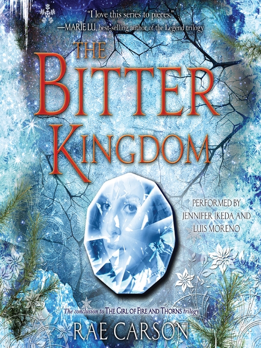 Title details for The Bitter Kingdom by Rae Carson - Available